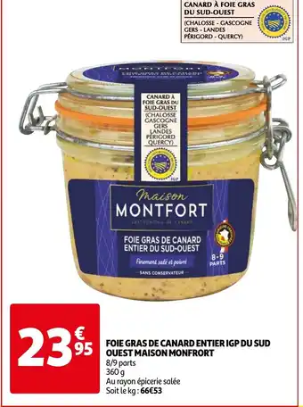 Auchan Foie gras de camard entier igp du sud ouest maison monfrort 360g aanbieding