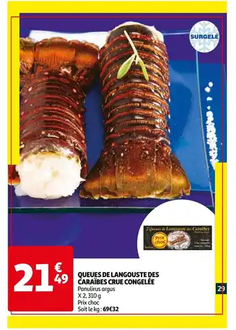 Auchan Queues de langouste des caraibes crue congelee aanbieding