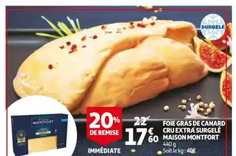 Auchan Foie gras de canard cru extra surgele maison montfort 440g aanbieding