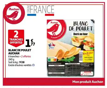 Auchan Blanc de poulet 240g aanbieding