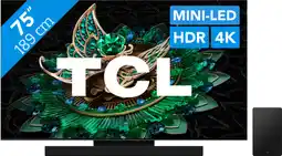 Coolblue TCL Mini-Led 75C71N + TCL Q75H aanbieding