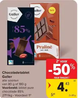 Carrefour Chocoladetablet Galler aanbieding