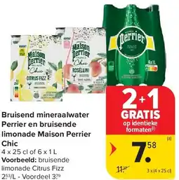 Carrefour Bruisend mineraalwater Perrier en bruisende limonade Maison Perrier Chic aanbieding