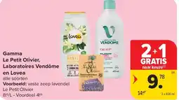 Carrefour Gamma Le Petit Olivier, Laboratoires Vendôme en Lovea aanbieding