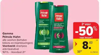 Carrefour Gamma Pétrole Hahn aanbieding