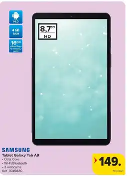 Carrefour Tablet Galaxy Tab A9 aanbieding