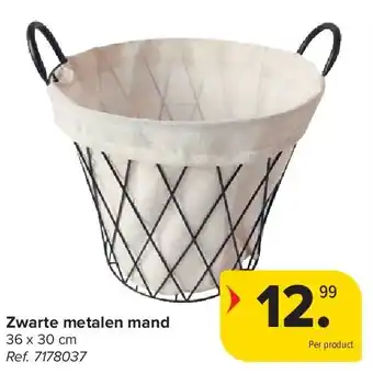 Carrefour Zwarte metalen mand aanbieding