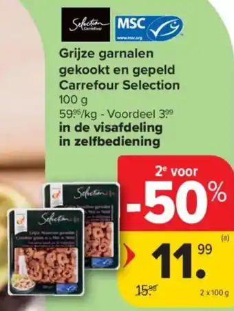 Carrefour Market Grijze garnalen gekookt en gepeld Carrefour Selection aanbieding