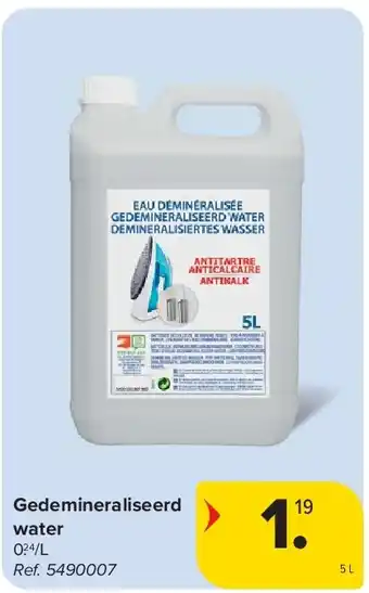 Carrefour Gedemineraliseerd water aanbieding