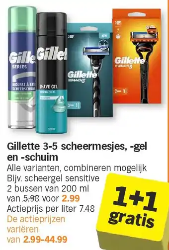 Albert Heijn Gillette 3-5 scheermesjes, -gel en -schuim aanbieding