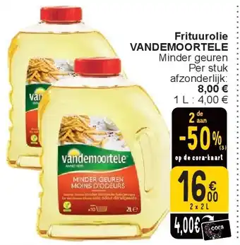 Cora Frituurolie VANDEMOORTELE aanbieding