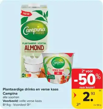 Carrefour Market Plantaardige drinks en verse kaas campina aanbieding