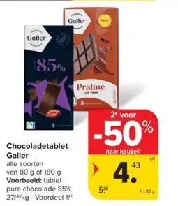 Carrefour Market Chocoladetablet galler aanbieding