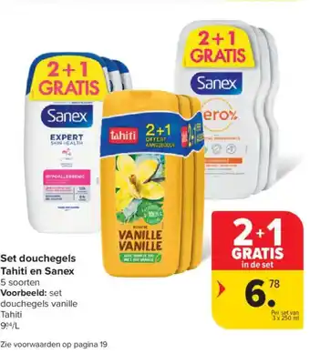 Carrefour Market Set douchegels tahiti en sanex aanbieding