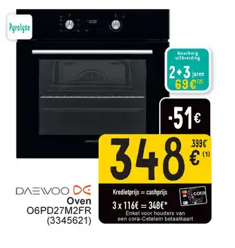 Cora Daewoo de oven 06PD27M2FR aanbieding