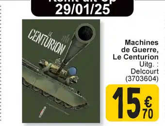 Cora Machines de guerre le centurion aanbieding