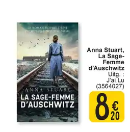 Cora Anna stuart la sage- femme d'auschwitz aanbieding