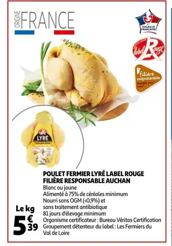 Auchan Poulet fermier lyre label rouge filiere responsable aanbieding