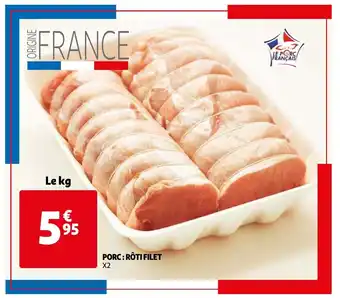 Auchan Porc: roti filet aanbieding
