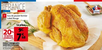 Auchan Poulet fermier roti dans nos magasins aanbieding