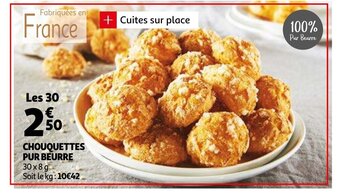 Auchan Chouquettes pur beurre 30x8g aanbieding
