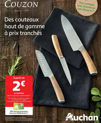 Auchan Couzon des couteaux haut de gamme a prix tranches aanbieding