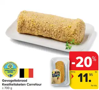 Carrefour Market Gevogeltebrood kwaliteitsketen carrefour aanbieding