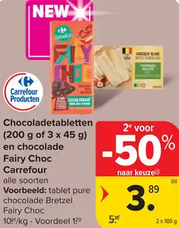 Carrefour Market Chocoladetabletten en chocolade fairy choc carrefour aanbieding