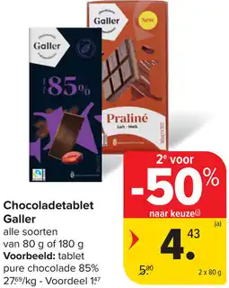 Carrefour Market Galler chocoladetablet aanbieding