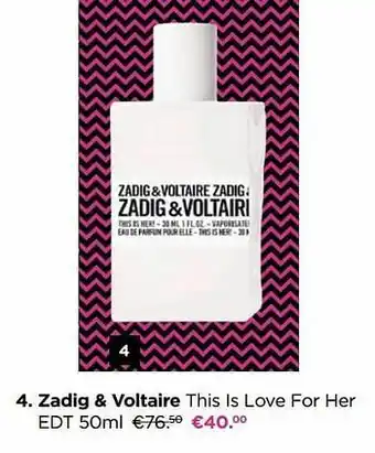 ICI PARIS XL Zadig + voltaire this is love for her edt aanbieding