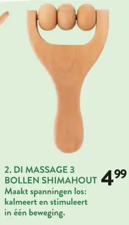 Di Di massage 3 bollen shimahout aanbieding