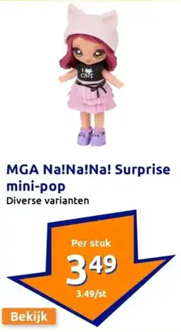 Action MGA Na!Na!Na! Surprise mini-pop aanbieding