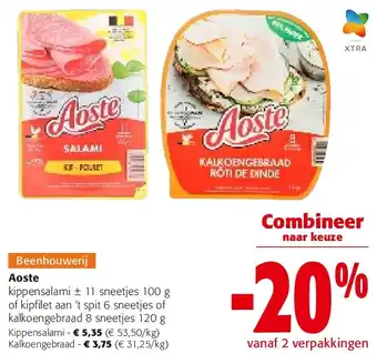 Colruyt Aoste kalkoengebraad 8 sneetjes 120 g Kippensalami aanbieding