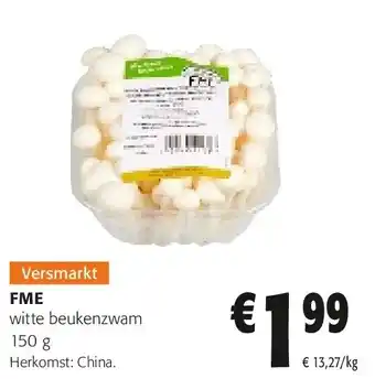 Colruyt FME witte beukenzwam 150 g aanbieding