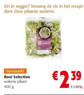 Colruyt Boni Selection wokmix pikant 400 g aanbieding