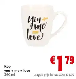 Colruyt Kop you + me = love aanbieding