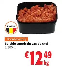 Colruyt Bereide americain van de chef aanbieding