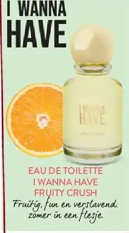 Di EAU DE TOILETTE I WANNA HAVE FRUITY CRUSH aanbieding