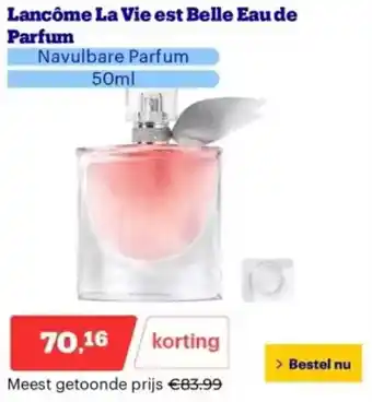 Bol.com Lancôme L Parfum a Vie est Belle Eau de aanbieding