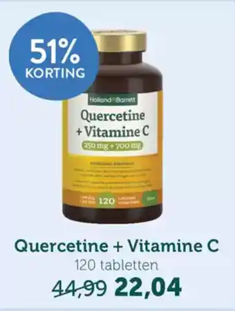 Holland & Barrett Quercetine + Vitamine C aanbieding