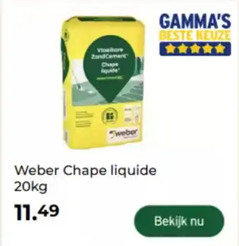 GAMMA Weber Chape liquide aanbieding