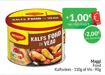 Intermarché Maggi Fond aanbieding