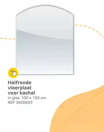 Brico Halfronde vloerplaat voor kachel aanbieding