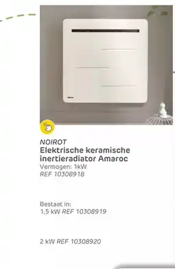 Brico Noirot elektrische keramische inertieradiator amaroc aanbieding