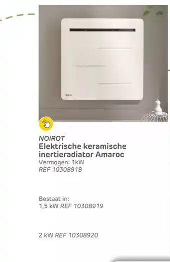 Brico Noirot elektrische keramische inertieradiator amaroc aanbieding