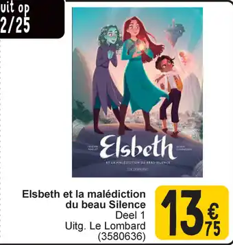 Cora Elsbeth et la malédiction du beau Silence aanbieding