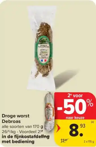 Carrefour Market Droge worst Debroas aanbieding