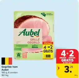 Carrefour Market Gegrilde ham Aubel aanbieding