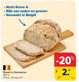 Carrefour Brood Le Savoureux 600 g aanbieding