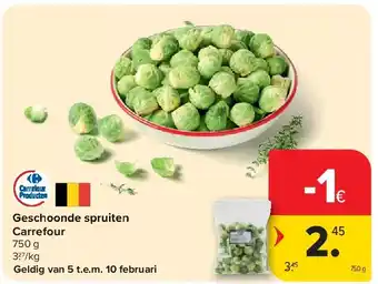 Carrefour Geschoonde spruiten Carrefour 750 g aanbieding